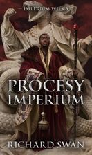Zdjęcie Procesy imperium. Imperium Wilka. Tom 3 - Koluszki
