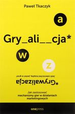 Zdjęcie Grywalizacja. Jak zastosować mechanizmy gier.. - Chełm