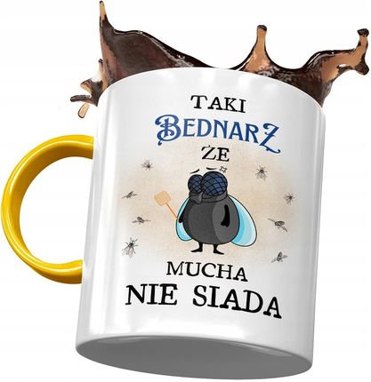 Polidraw Kubek Żółty Dla Bednarza Taki Że Mucha Nie Siada Z Nadrukiem Ze Zdjęciem