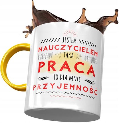 Polidraw Kubek Żółty Dla Nauczyciela Dla Mnie Przyjemność Z Nadrukiem Ze Zdjęciem