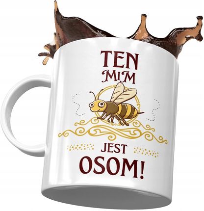 Polidraw Kubek Dla Mima Ten Mim Jest Osom! Z Nadrukiem Ze Zdjęciem
