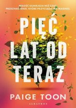 Zdjęcie Pięć lat od teraz , 1 epub Paige Toon - ebook - Piwniczna-Zdrój