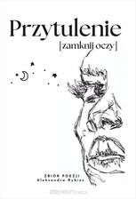 Zdjęcie Przytulenie [zamknij oczy] - Piekary Śląskie