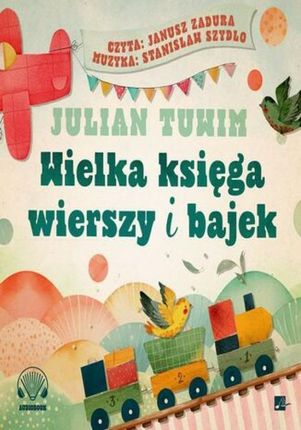 Wielka księga wierszy i bajek (Audiobook)