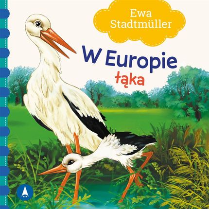 W Europie. Łąka - Ewa Stadtmüller, Kazimierz Wasilewski 