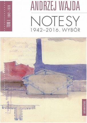 Notesy 1942-2016. Wybór T.1-4