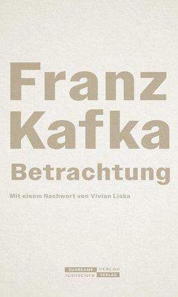 Betrachtung Franz Kafka