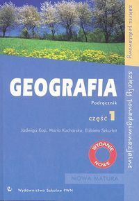 Geografia. Podręcznik. Część 1. Zakres podstawowy