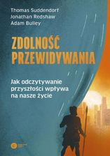 Zdjęcie Zdolność przewidywania mobi,epub Thomas Suddendorf - ebook - Środa Wielkopolska