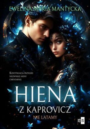 Hiena z Kaprovicz #2. Nie latamy mobi,epub PRACA ZBIOROWA - ebook - najszybsza wysyłka!