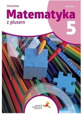 Matematyka SP 5 Z plusem ćw. w.C