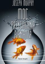 Zdjęcie Moc przyciągania pieniądza (wydanie pocketowe) - Frampol