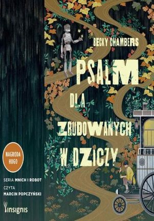 Psalm dla zbudowanych w dziczy (Audiobook)