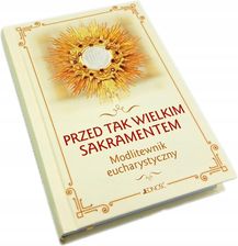 Zdjęcie Przed tak wielkim Sakramentem - Kielce