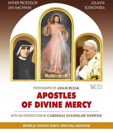 Apostołowie Bożego Miłosierdzia / Apostoles of Divine Mercy