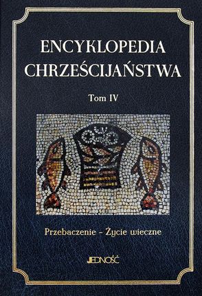 Encyklopedia chrześcijaństwa. Tom 4