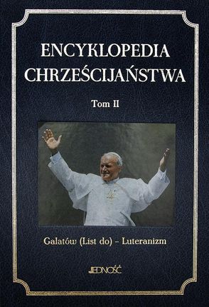 Encyklopedia chrześcijaństwa. Tom 2