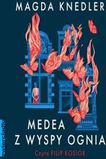Zdjęcie Medea z Wyspy Ognia , 1 mobi,epub Magda Knedler - ebook - Pniewy