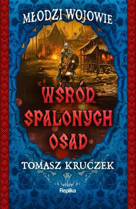 Wśród spalonych osad