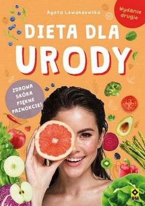 Dieta dla urody w.2 - Agata Lewandowska