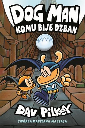 Dogman Tom 7 Komu bije dzwon - Pilkey Dav