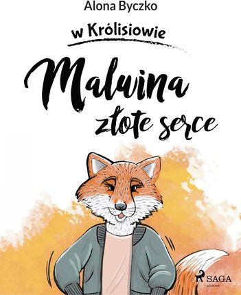 Malwina złote serce (e-book)