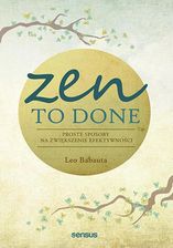Zen To Done. Proste sposoby na zwiększenie efektywności (e-book)