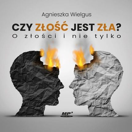 Czy złość jest zła?