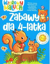 Wzorowy maluch. Zabawy 4-latka [KSIĄŻKA]