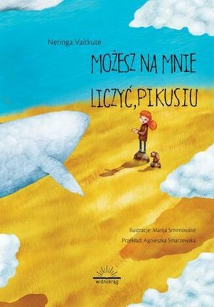 Możesz na mnie liczyć, Pikusiu , 1 mobi,epub PRACA ZBIOROWA - ebook - najszybsza wysyłka!