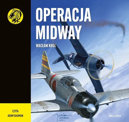 Operacja Midway. Żółty tygrys (plik audio)