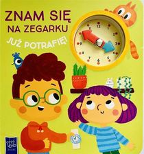 Zdjęcie Już potrafię. Znam się na zegarku Yoyo Books - Płock
