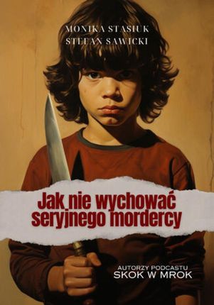 Jak nie wychować seryjnego mordercy (Audiobook)