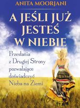 Zdjęcie A jeśli już jesteś w Niebie? - Miłosław