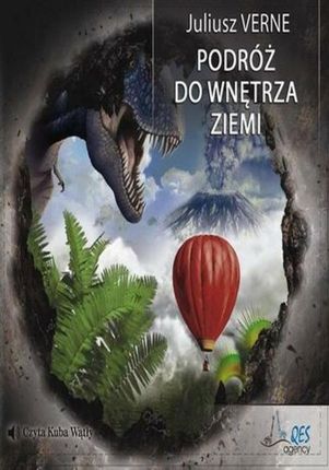 audiobook Podróż do wnętrza Ziemi - Juliusz Verne