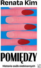 Zdjęcie eBook Pomiędzy. Historie osób niebinarnych - Głowno