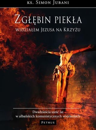 Z głębin piekła widziałem Jezusa na krzyżu. pdf PRACA ZBIOROWA - ebook - najszybsza wysyłka!