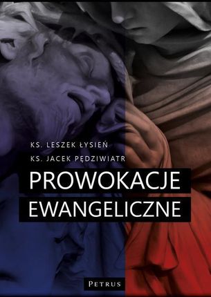 PROWOKACJE EWANGELICZNE pdf PRACA ZBIOROWA - ebook - najszybsza wysyłka!