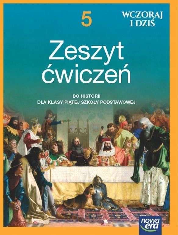 Podręcznik Szkolny Historia Wczoraj I Dziś NEON Zeszyt ćwiczeń Dla ...