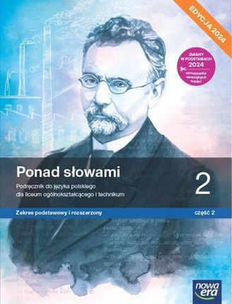 Ponad słowami 2. Liceum i technikum. Podręcznik część 2. Zakres podstawowy i rozszerzony. Edycja 2024 - Anna Cisowska