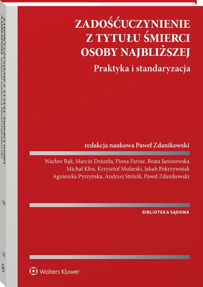 Zadośćuczynienie z tytułu śmierci osoby najbliższej. Praktyka i