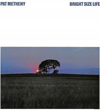 Zdjęcie Pat Metheny Group - Bright Size Life (Luminessence) (Winyl) - Wrocław