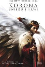 Zdjęcie Korona śniegu i krwi OPR. TWARDA   - Biłgoraj