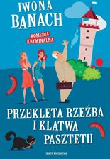 Zdjęcie Przeklęta rzeźba i klątwa pasztetu - Barcin