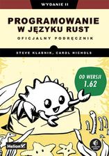 Zdjęcie Programowanie w języku Rust. Oficjalny podręcznik. Wydanie II - Szadek