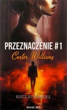 Zdjęcie Przeznaczeni. Carter Williams. Tom 1 - Marta Wyszomirska - Pszów