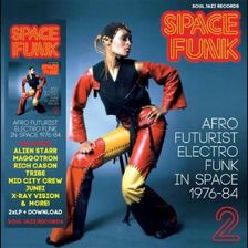 Space Funk 2 - Afro Futurist Electro Funk In Space 1976-84 (CD)