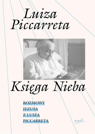 Księga Nieba mobi,epub Luiza Piccaretta - ebook - najszybsza wysyłka!