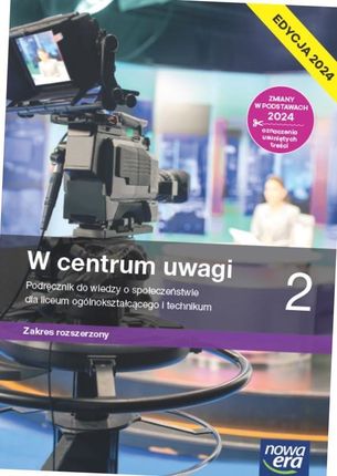 W Centrum Uwagi 2. Liceum I Technikum. Podręcznik. Zakres Rozszerzony. Edyc - zdjęcie 2