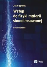 Zdjęcie Wstęp do fizyki materii skondensowanej - Ostroróg
